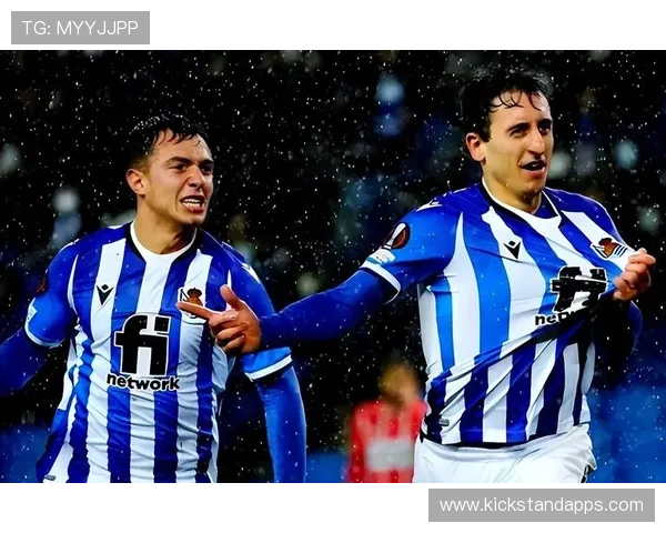 皇家社会奥亚萨瓦尔领衔出战